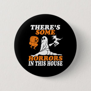 Macaron Rond 5 Cm Il y a des horreurs dans cette maison Halloween