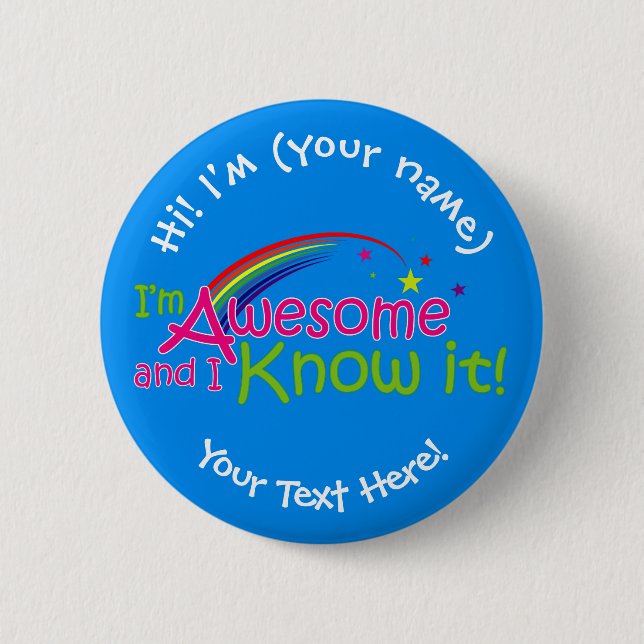 Macaron Rond 5 Cm I'm Awesome & I Know it Blue (Devant)