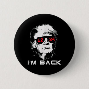 Macaron Rond 5 Cm Im Back Trump 2024 Patriotic Take America Back Ele
