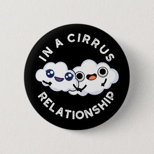 Macaron Rond 5 Cm I'm In A Cirrus Relation Cloud Pun Dark BG