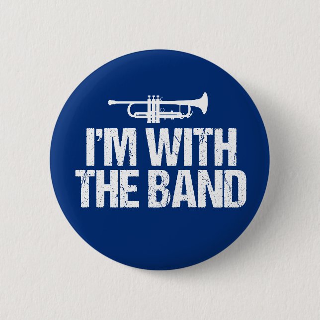 Macaron Rond 5 Cm I'm With The Band Funny Trumpet (Devant)