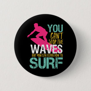 Macaron Rond 5 Cm Impossible d'arrêter le surfeur de surf Vintage ré