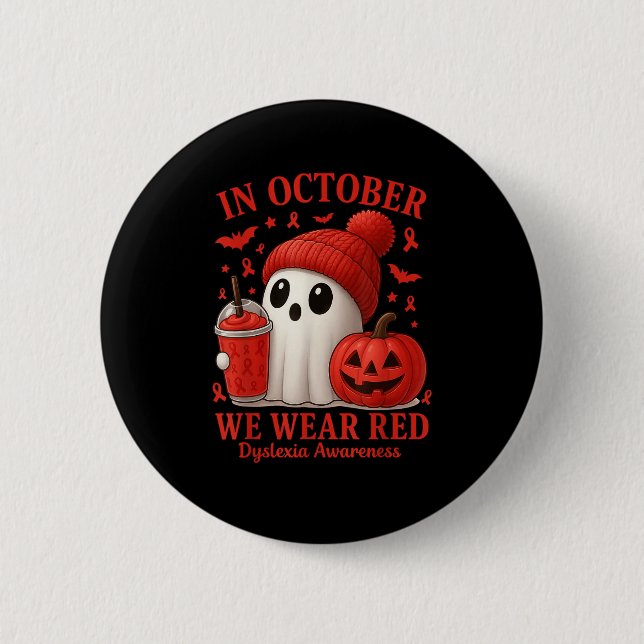 Macaron Rond 5 Cm In October We Wear Red Dyslexia Awareness Hallowee (Devant)