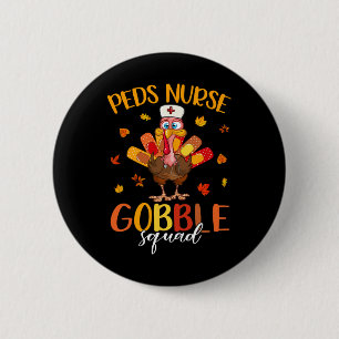 Macaron Rond 5 Cm Infirmière Gobble Squad Turquie Pilgrim Thanksgivi