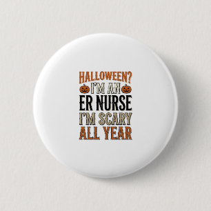 Macaron Rond 5 Cm Infirmière Urgences Drôle Halloween Épouvantable T