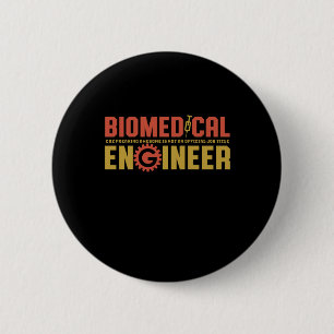 Macaron Rond 5 Cm Ingénieur biomédical drôle Ingénieur Humour majeur