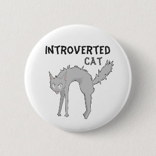 Macaron Rond 5 Cm Insigne de chat introverti drôle Cadeau pour ami