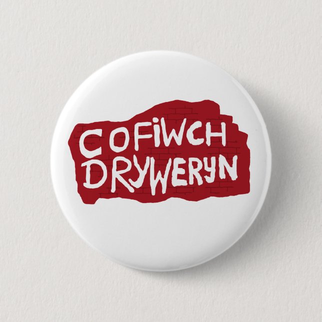 Macaron Rond 5 Cm Insigne de Cofiwch Dryweryn (Devant)