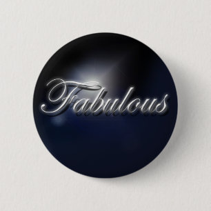 Macaron Rond 5 Cm Insigne "fabuleux" de slogan