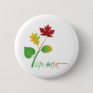 Macaron Rond 5 Cm Inspirational Life Artist Quote, with Leaves