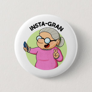 Macaron Rond 5 Cm Instagran drôle médias sociaux grand-mère jeu de m