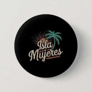 Macaron Rond 5 Cm Isla Mujeres Mexique Souvenirs de vacances Famille