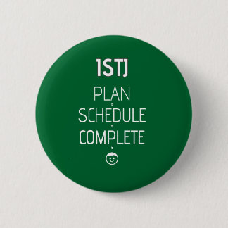 Macaron Rond 5 Cm ISTJ "plan > programme > accomplissent" le bouton