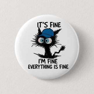 Macaron Rond 5 Cm It's Fine I'm Fine Everything Is Fine Fun Black Ca