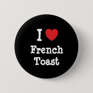 Macaron Rond 5 Cm J'adore le coeur de French Toast T-Shirt