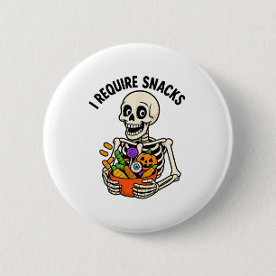 Macaron Rond 5 Cm J'Ai Besoin De Snacks Drôle Squelette Halloween Mè