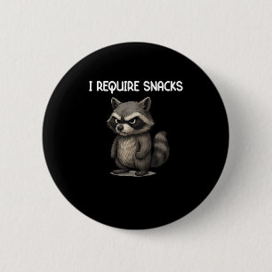 Macaron Rond 5 Cm J'Ai Besoin De Snacks Funny Raccoon Mème Snack Amo