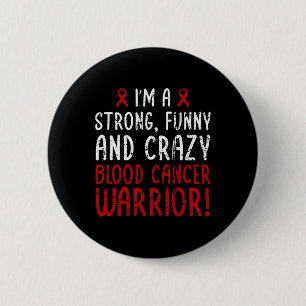 Macaron Rond 5 Cm J'ai Blood Cancer Warrior ! Blood Cancer