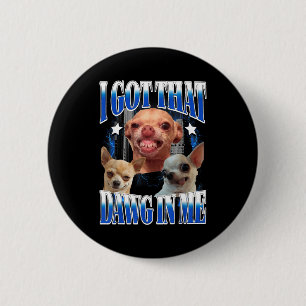 Macaron Rond 5 Cm J'ai ce chien en moi drôle de chien amateurs de ch