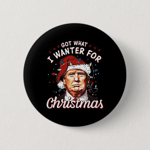 Macaron Rond 5 Cm J'Ai Ce Que Je Recherché Pour Noël Trump 2024 2