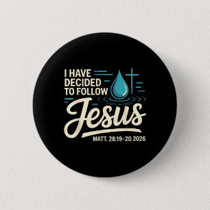 Macaron Rond 5 Cm J'ai décidé de suivre Jésus 2026 Baptisé Bap