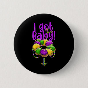 Macaron Rond 5 Cm J'Ai Obtenu Le Byby Mardi Gras Mardi La Nouvelle-O