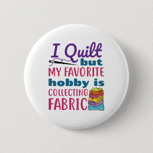 Macaron Rond 5 Cm J'Ai Quilté Mais Mon Hobby Préféré Est La Coll