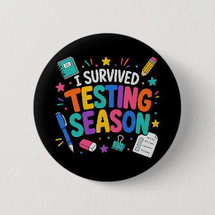 Macaron Rond 5 Cm J'ai survécu à la saison des tests Humour scolaire