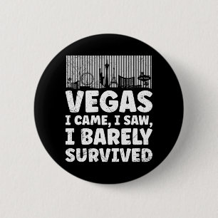 Macaron Rond 5 Cm J'ai survécu à mon voyage à Las Vegas 1 