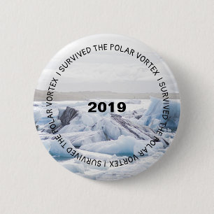 Macaron Rond 5 Cm J'ai survécu au bouton polaire du vortex 2019