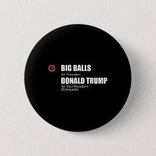 Macaron Rond 5 Cm J'Ai Voté Pour Big Doge D.o.g.e _ Us Big President
