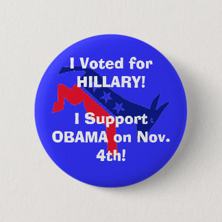 Macaron Rond 5 Cm J'ai voté pour HILLARY ! Je soutiens OBAMA !