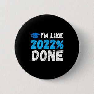 Macaron Rond 5 Cm J'aime 2022% fait drôle diplômé étudiant universit