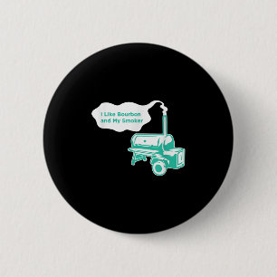 Macaron Rond 5 Cm J'Aime Bourbon Et Mon Fumeur Funny Bbq Whiskey Gif