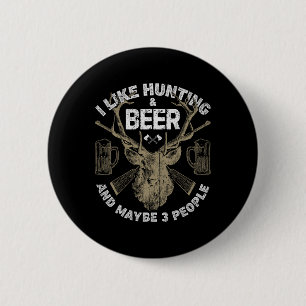 Macaron Rond 5 Cm J'Aime Chasse Et Bière Et Peut-Être 3 Personnes À