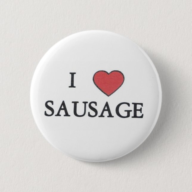 Macaron Rond 5 Cm J'aime le bouton de saucisse (Devant)