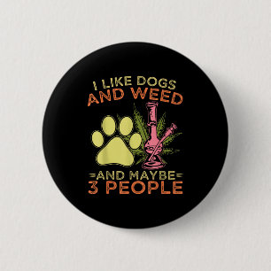 Macaron Rond 5 Cm J'aime les chiens et peut-être 3 personnes citatio