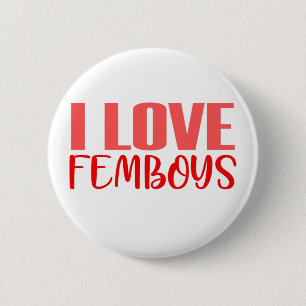Macaron Rond 5 Cm J'Aime Les Femboys Drôle Mignonne Feminine Boys H