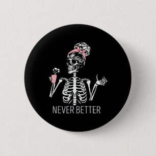 Macaron Rond 5 Cm Jamais Mieux Squelette Boire Café Halloween Co
