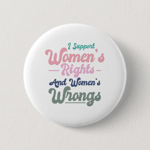 Macaron Rond 5 Cm j'appuie les droits des femmes et les torts des fe