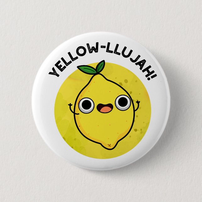 Macaron Rond 5 Cm Jaune llujah Funny Pun citron (Devant)