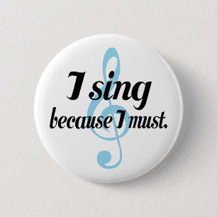 Macaron Rond 5 Cm Je chante puisque je dois cadeau de musique