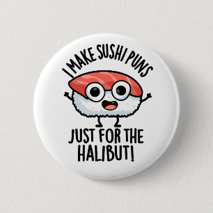 Macaron Rond 5 Cm Je fais des jeux de mots sur les sushis juste pour