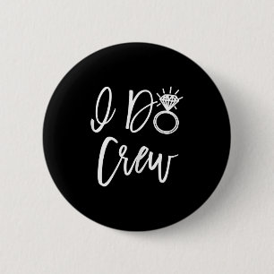 Macaron Rond 5 Cm Je fais l'équipe de la mariée amis groupe enterrem