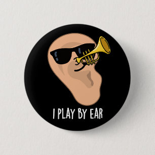 Macaron Rond 5 Cm Je Joue Par Ear Funny Music Pun Dark BG