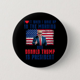 Macaron Rond 5 Cm Je L'Aime Quand Je Me Réveille Et Trump Est Le Pré