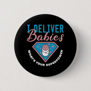 Macaron Rond 5 Cm Je livre des bébés Ce qui est votre super-puissanc