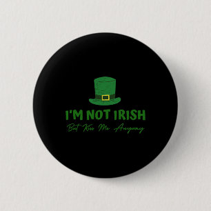 Macaron Rond 5 Cm Je ne suis pas Irlandais mais embrassez-moi quand