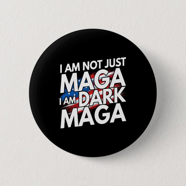 Macaron Rond 5 Cm Je ne suis pas juste Méga, je suis Dark Mega Trump (Devant)