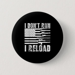 Macaron Rond 5 Cm Je N'Exécute Pas Je Recharge Pro Guns American Fla